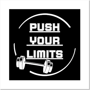 Push your limits Posters and Art